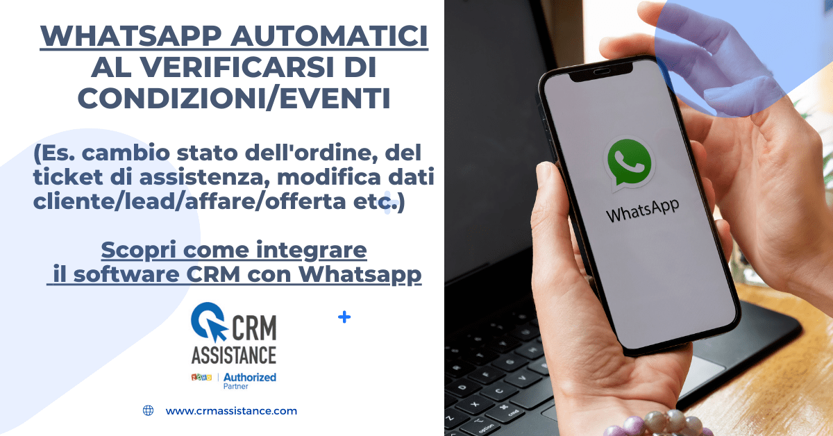 WHATSAPP AUTOMATICI AL VERIFICARSI DI CONDIZIONI/EVENTI